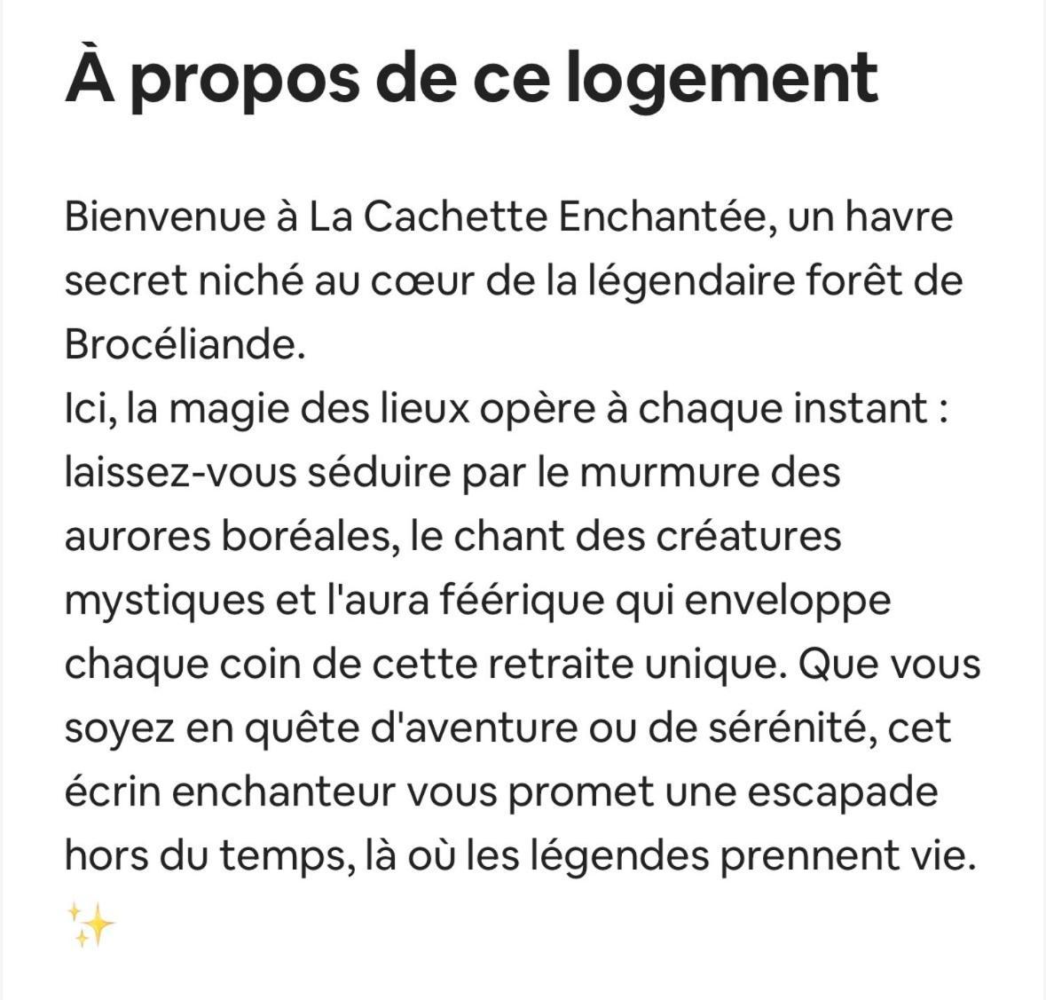 La Cachette Enchantee Néant-sur-Yvel